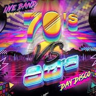 70's Vs 80's Day Disco LIVE! at The Liquid Room