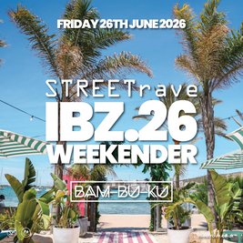 STREETrave Ibiza 2026