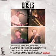 The Cases - Edinburgh at Sneaky Petes