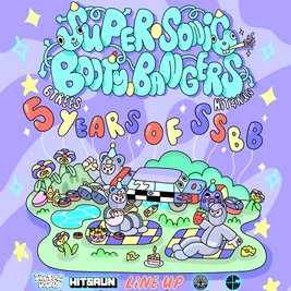 HIT & RUN presents SUPER SONIC BOOTY BANGERS: 5th Bday Picnic