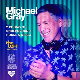 The Loft Party Leith - Presents Michael Gray - Lauren Thompson +