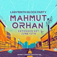 Mahmut Orhan Block Party at Secret Location TBA