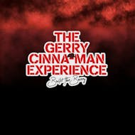 The Gerry Cinna-Man Experience at Leeds Irish Centre